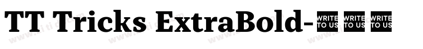 TT Tricks ExtraBold字体转换